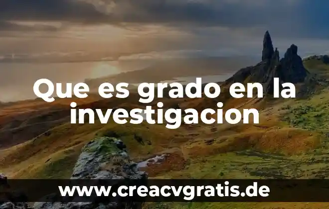 Que es una investigacion correlacional ejemplos 8 Que es grado en la investigacion