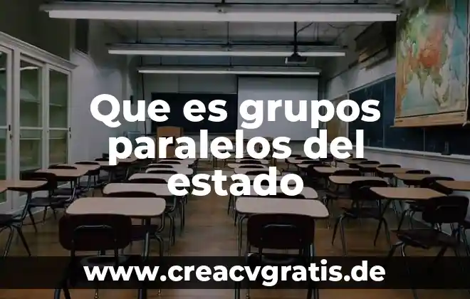 Que es el estado de registro 8 Que es grupos paralelos del estado