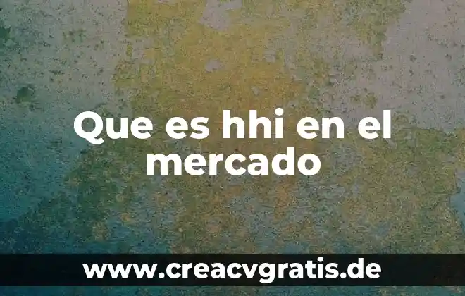 Que es emisi贸n de bonos en el mercado de capitales 4 Que es hhi en el mercado