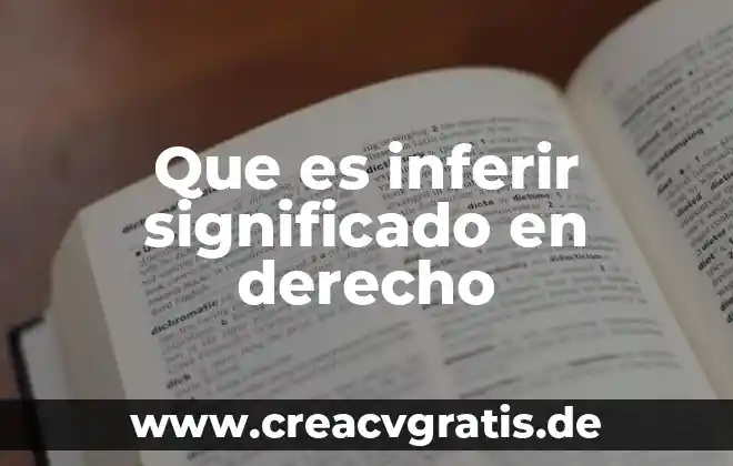 Significado equivalente que es 5 Que es inferir significado en derecho