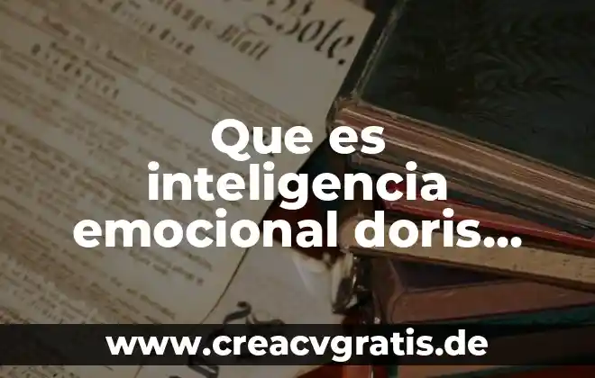 Doctorado en psicología que es 7 Que es inteligencia emocional doris martin karin boeck en linea