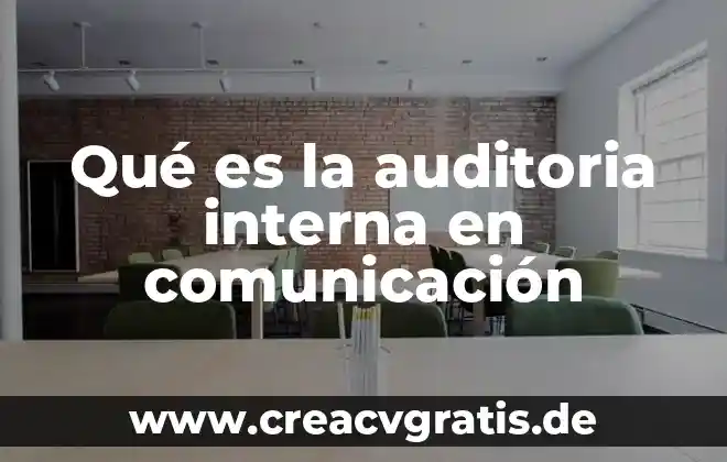 Qué es variable interna enfermería definición 4 Qué es la auditoria interna en comunicación
