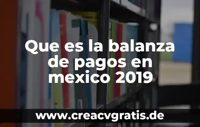 Que significa stp que es en pagos 6 Que es la balanza de pagos en mexico 2019