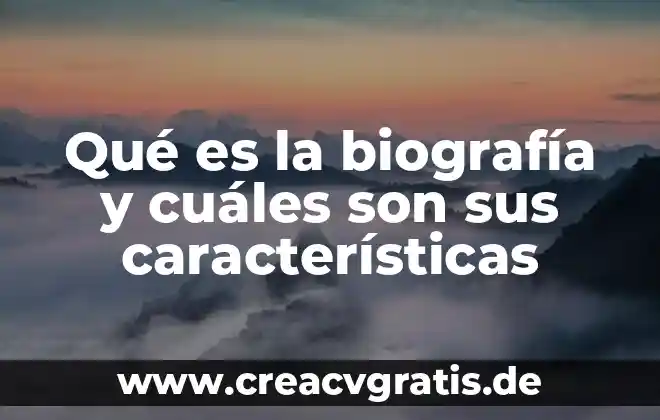 Que es una carga unitaria y cuales son sus tipos 6 Qué es la biografía y cuáles son sus características