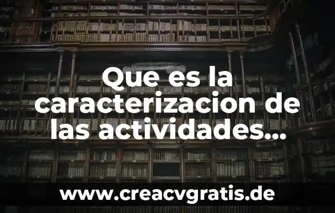 Actividades de lo que es un argumento y una opinión 3 Que es la caracterizacion de las actividades autenticas