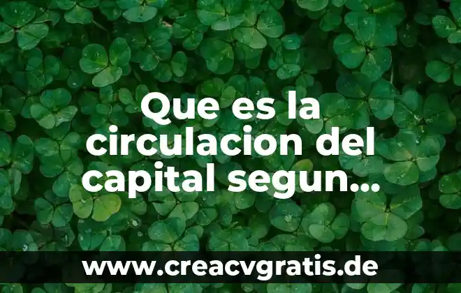 Que es controlador de planta 7 Que es la circulacion del capital segun marx