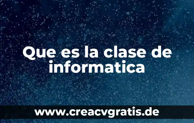 Que es el software autorizado 3 Que es la clase de informatica