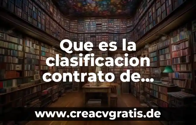 Que es un servicios en linea 8 Que es la clasificacion contrato de prestacion de servicios