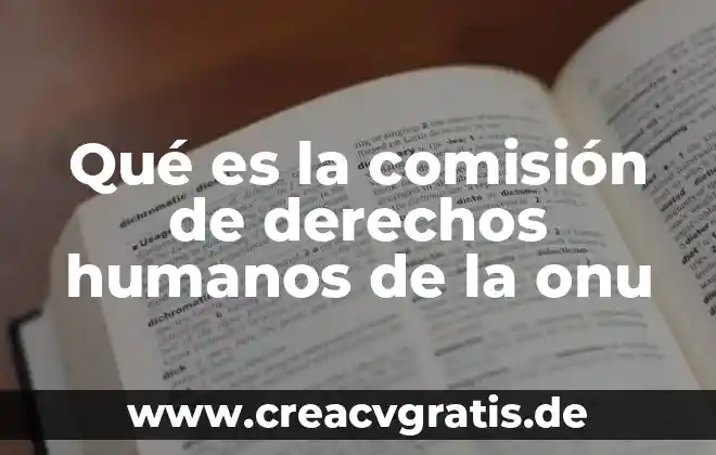Comision estatal del agua jalisco que es 4 Qué es la comisión de derechos humanos de la onu