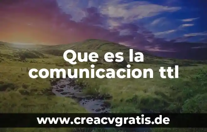 Qué es la comunicación fática 4 Que es la comunicacion ttl