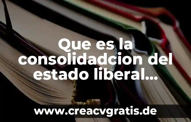 Que es buen estado animal 3 Que es la consolidadcion del estado liberal mexicano