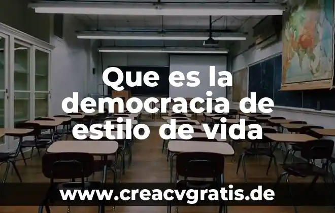 Que es seminario y vida en el espiritu 4 Que es la democracia de estilo de vida