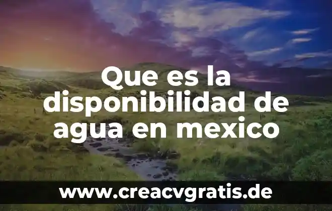 Que es bronquitis asmatiforme aguda y agua en los pulmones 8 Que es la disponibilidad de agua en mexico