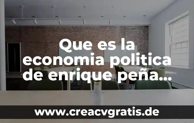 Que es la pena en derecho penal mexicano 8 Que es la economia politica de enrique peña nieto