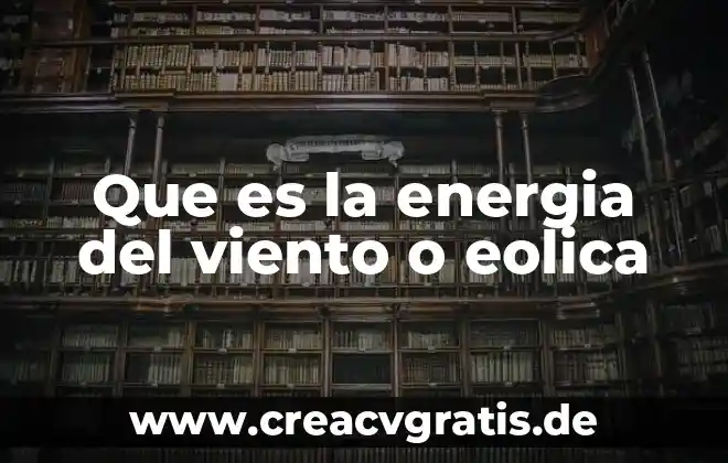 Que es el logotipo de energia stort 3 Que es la energia del viento o eolica