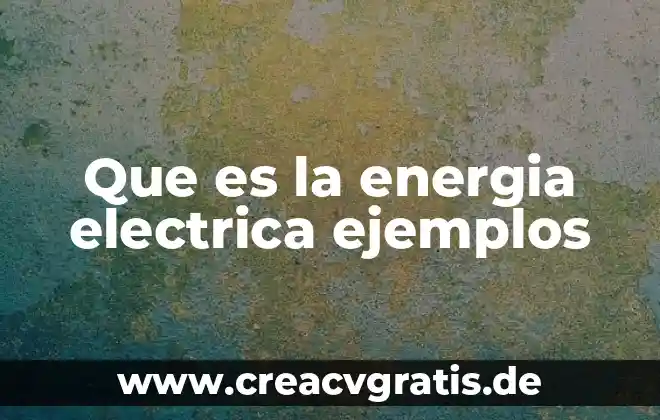 Que es mas economico secadora a gas o electrica 3 Que es la energia electrica ejemplos