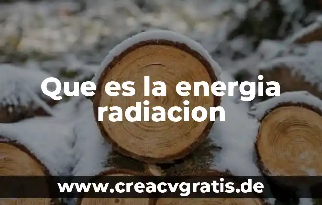 Que es la inversión en planta 7 Que es la energia radiacion