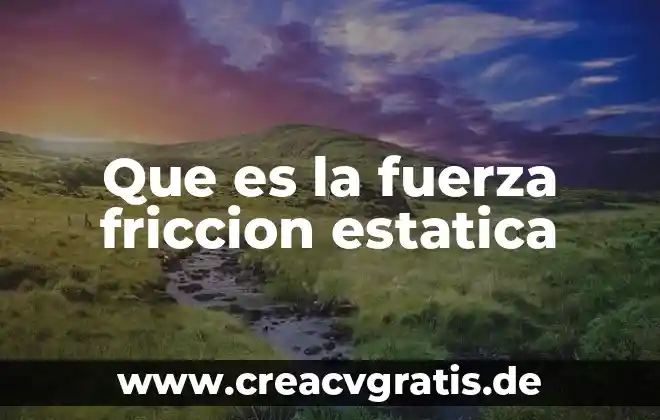 Que es un juego matematico 8 Que es la fuerza friccion estatica