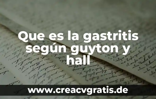 Que es el efecto hall en un celular 6 Que es la gastritis según guyton y hall