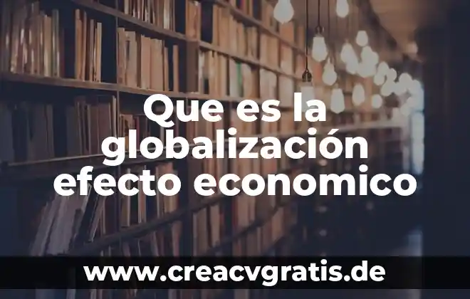 Que es la medalla belisario dominguez efectivo dinero economico 3 Que es la globalización efecto economico