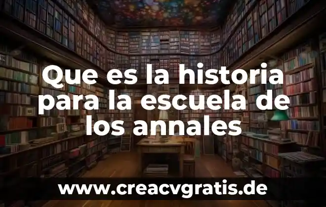 Historia diplomatica que es 6 Que es la historia para la escuela de los annales