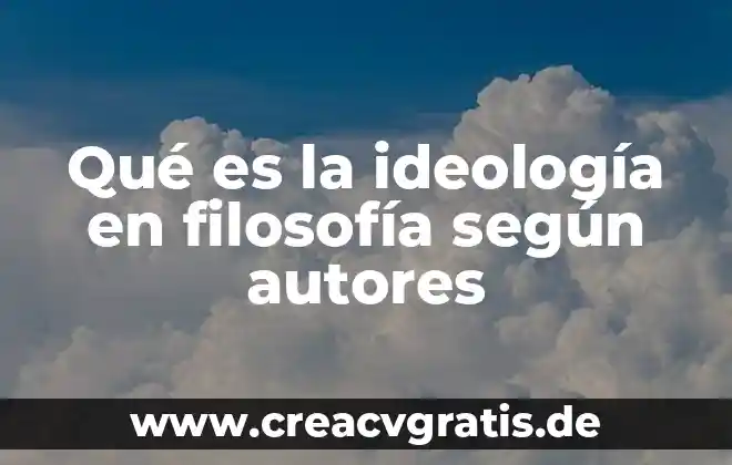 Qué es una tesis y sus características autores 8 Qué es la ideología en filosofía según autores