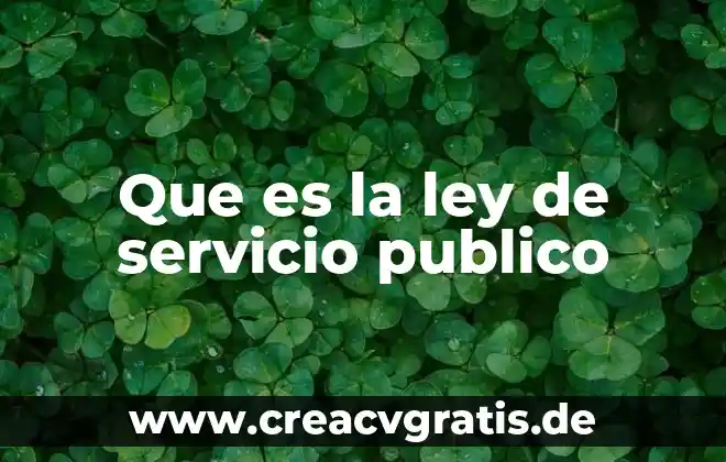 Que es ayuno de agua 6 Que es la ley de servicio publico