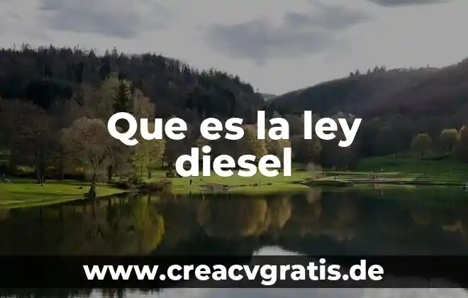 Que es ideograma en literatura 8 Que es la ley diesel