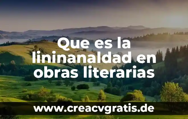 Qué es obras narrativas 4 Que es la lininanaldad en obras literarias
