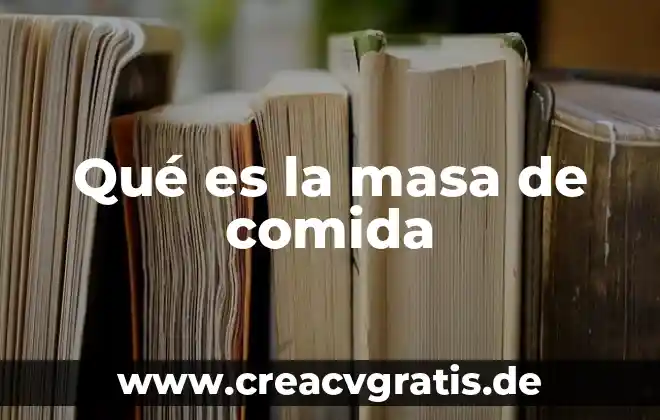 Shishback comida que es 6 Qué es la masa de comida