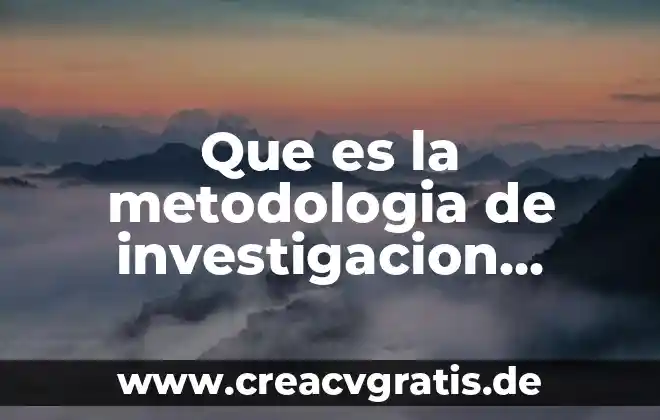 Metodologia significa que es teoria 4 Que es la metodologia de investigacion resumen prezi