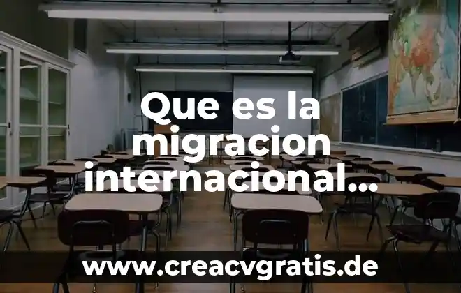 Qué es el número de id ine 4 Que es la migracion internacional temporal