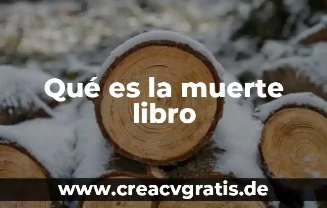 Que es debatirse entre la vida y la muerte 7 Qué es la muerte libro