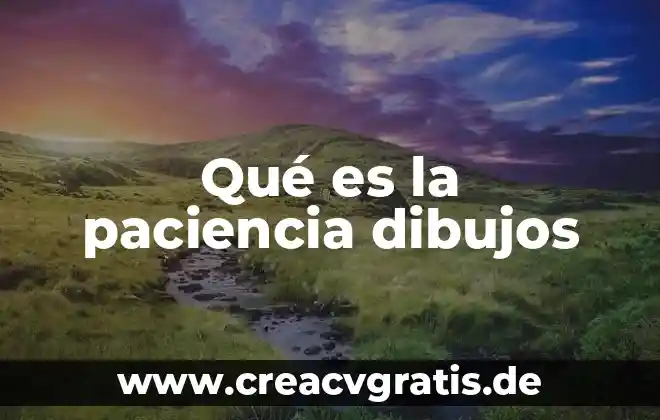 Que es el bien en dibujos 4 Qué es la paciencia dibujos