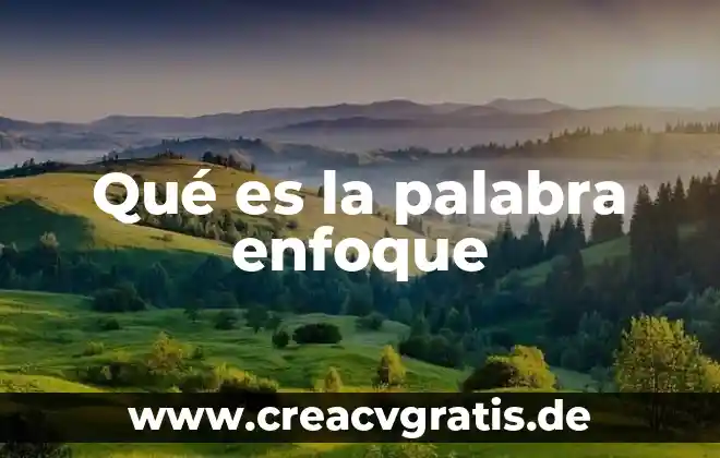 Qué es el significado de la palabra profetizar 7 Qué es la palabra enfoque