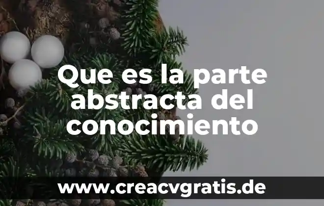Que es conocimiento aproristico 4 Que es la parte abstracta del conocimiento