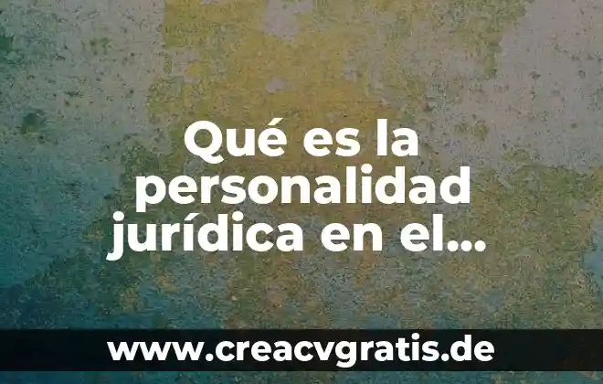 Qué es la teoría de la personalidad teoría del individualismo 4 Qué es la personalidad jurídica en el derecho sucesorio