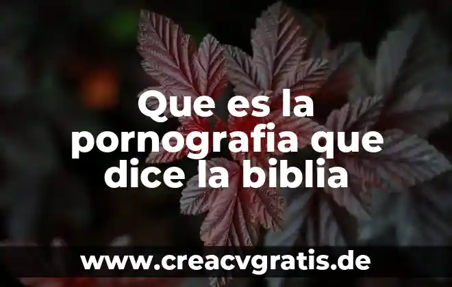 Que es la verdad pilato biblia 4 Que es la pornografia que dice la biblia
