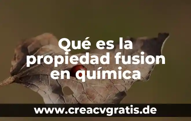 Que es el ddt en quimica significado 6 Qué es la propiedad fusion en química