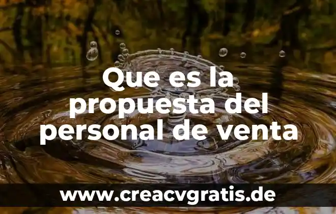 Que es un contrato privado de compra venta 8 Que es la propuesta del personal de venta
