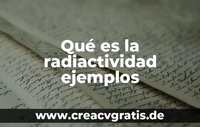 Que es un mensaje implícito ejemplos 3 Qué es la radiactividad ejemplos