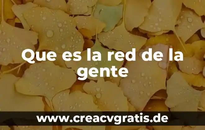 Trabajos para la gente que es del signo libra 5 Que es la red de la gente
