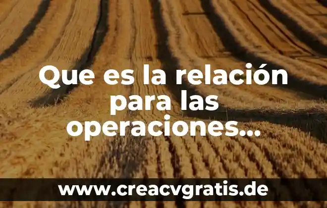 Que es ser un buen empresario 8 Que es la relación para las operaciones mentales
