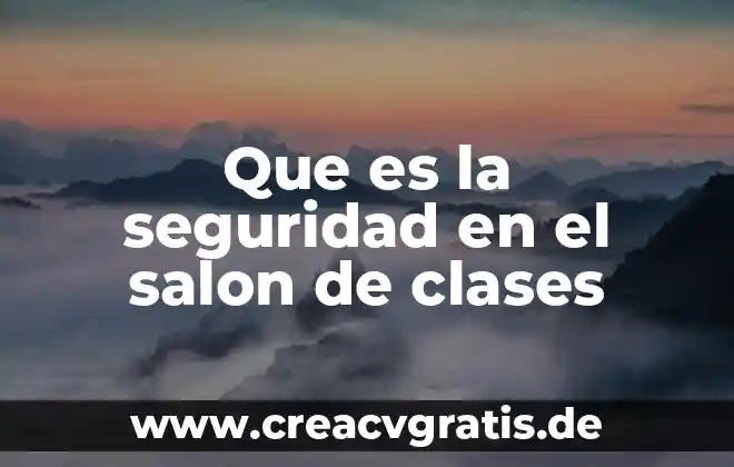 Qué es la psicología psicoterápica y psicoanalista 8 Que es la seguridad en el salon de clases