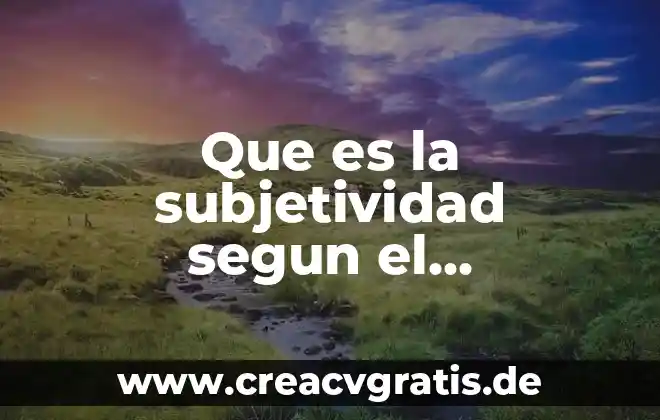 Que es historia segun tucides 3 Que es la subjetividad segun el psicoanalisis