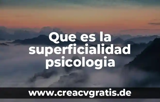 Qué es un soliloquio en psicología 4 Que es la superficialidad psicologia