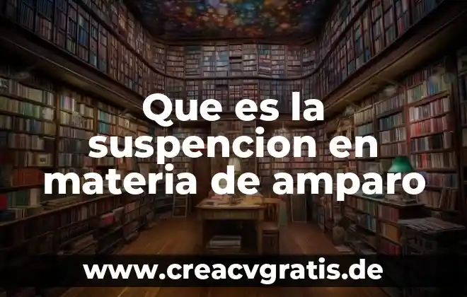 Que es un argumento en la materia de logica 6 Que es la suspencion en materia de amparo