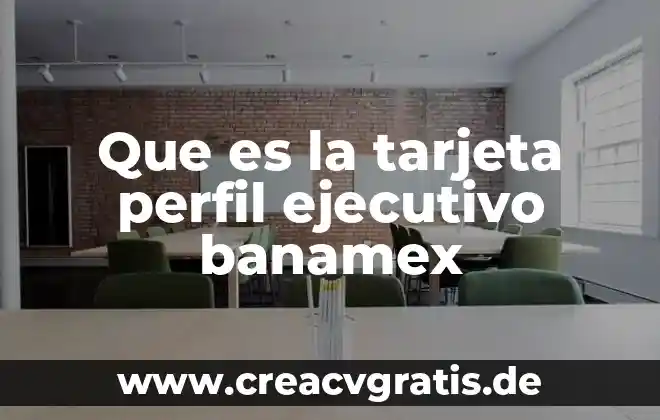 Qué es el número de error 96 en banamex 6 Que es la tarjeta perfil ejecutivo banamex