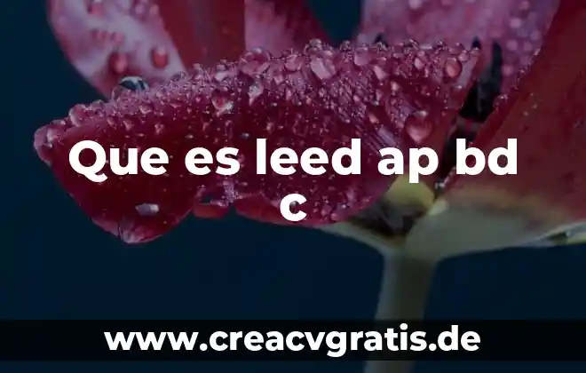 Que es la c en nombres 5 Que es leed ap bd c