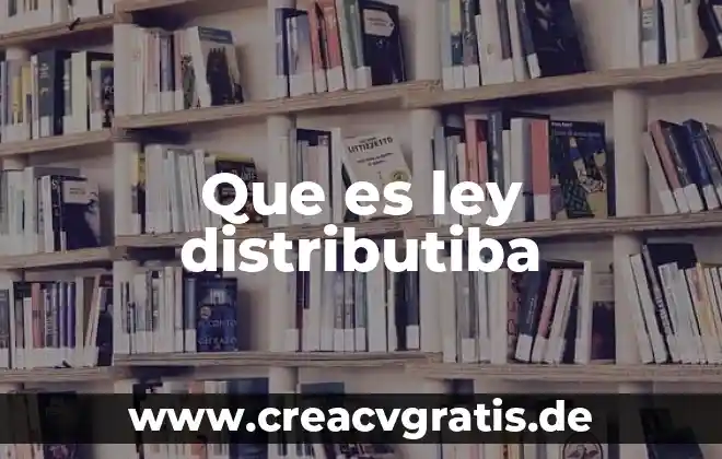 Que es el significado de fisica 3 Que es ley distributiba